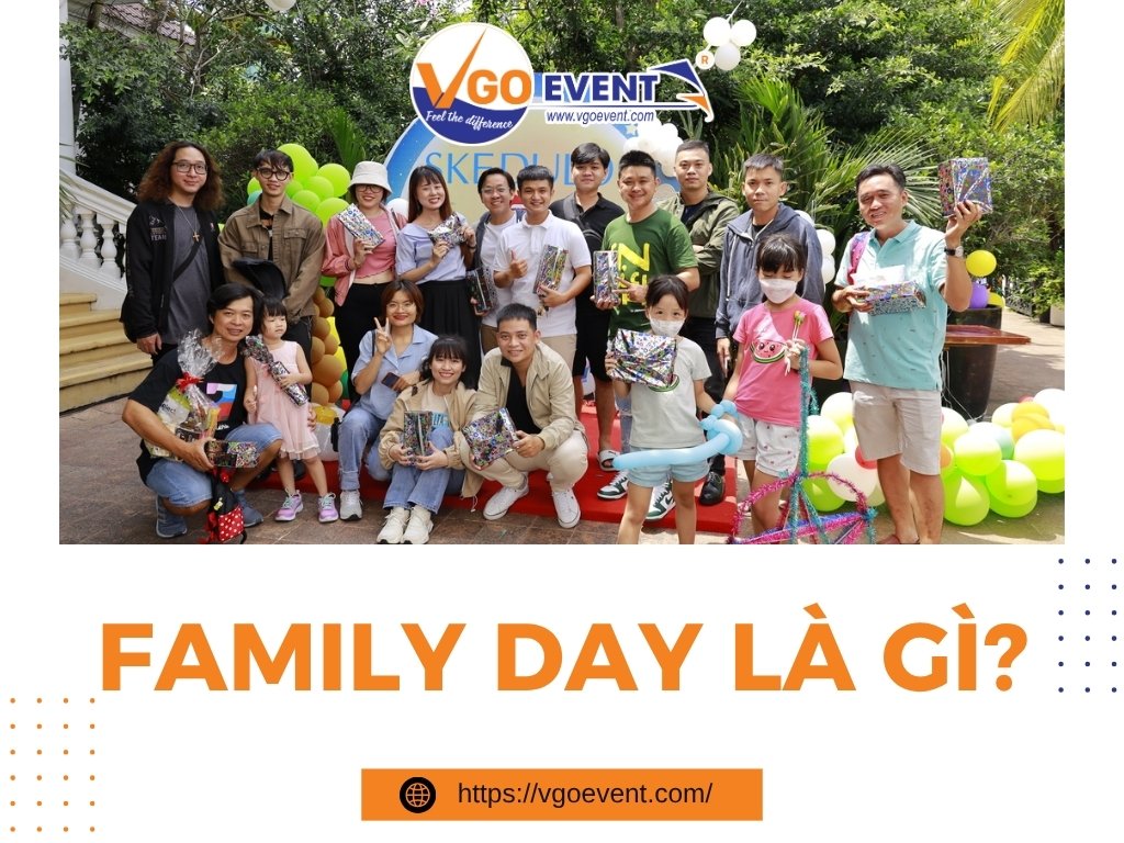 Family Day là gì? Cách tổ chức ngày hội gia đình cho công ty